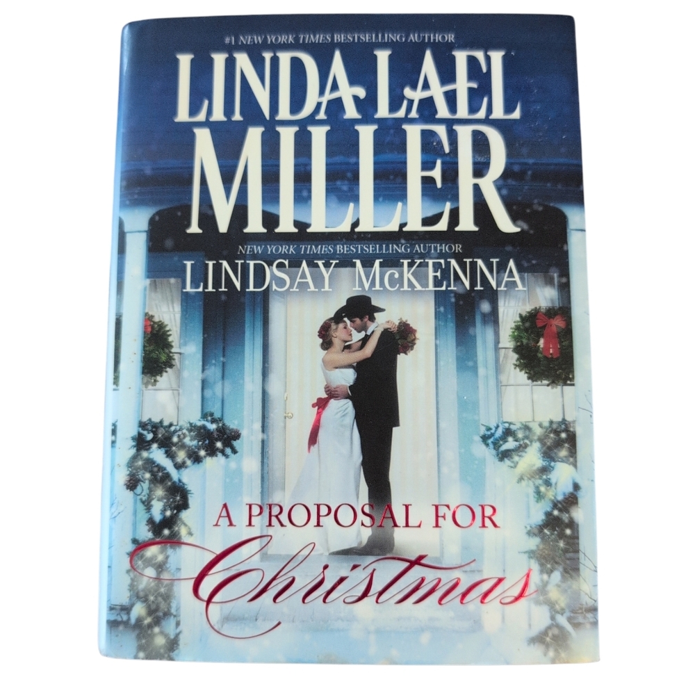 A Proposal For Christmas Stories By Linda Label Miller And Lindsay Mckenna